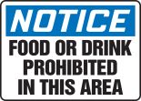 FOOD OR DRINK PROHIBITED IN THIS AREA