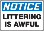 LITTERING IS AWFUL
