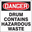 OSHA Danger Drum & Container Labels: Drum Contains Hazardous Waste