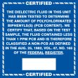 Safety Label, Legend: CERTIFIED THE DIELECTRIC FLUID IN THIS UNIT HAS BEEN TESTED TO DETERMINE THE AMOUNT OF POLYCHLORINATED BIPHENYL(S) (PCB CON...