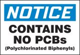 NOTICE CONTAINS NO PCBs (POLYCHLORINATED BIPHENYLS)