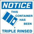 NOTICE THIS CONTAINER HAS BEEN TRIPLE RINSED (W/GRAPHIC)