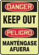 DANGER KEEP OUT (BILINGUAL)