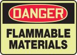 FLAMMABLE MATERIALS (GLOW)