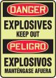 EXPLOSIVES KEEP OUT (BILINGUAL)