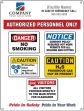 Semi-Custom Field and Site Entrance Signs: Authorized Personnel Only