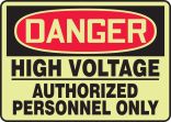 HIGH VOLTAGE AUTHORIZED PERSONNEL ONLY (GLOW)