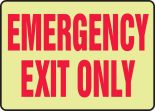 EMERGENCY EXIT ONLY