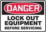 DANGER LOCK OUT EQUIPMENT BEFORE SERVICING