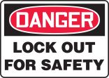 DANGER LOCKOUT FOR SAFETY