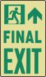 FINAL EXIT (W/GRAPHIC ON LEFT SIDE OF UP ARROW)