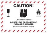 CAUTION! LITHIUM ION BATTERY DO NOT LOAD OR TRANSPORT PACKAGE IF DAMAGED FOR MORE INFORMATION CALL ___