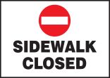 SIDEWALK CLOSED
