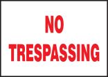 NO TRESPASSING