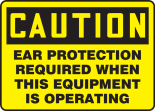 EAR PROTECTION REQUIRED WHEN THIS EQUIPMENT IS OPERATING
