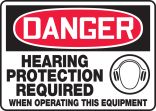 HEARING PROTECTION REQUIRED WHEN OPERATING THIS EQUIPMENT (W/GRAPHIC)