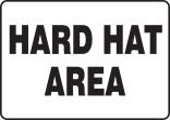 HARD HAT AREA