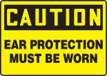 EAR PROTECTION MUST BE WORN