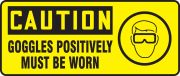 GOGGLES POSITIVELY MUST BE WORN (W/GRAPHIC)