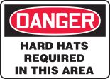 HARD HATS REQUIRED IN THIS AREA
