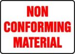 NON CONFORMING MATERIAL