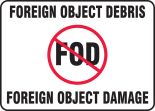 Foreign object debris and damage sign
