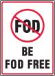 BE FOD FREE