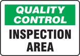 QUALITY CONTROL INSPECTION AREA