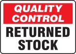 QUALITY CONTROL RETURNED STOCK