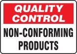 QUALITY CONTROL NON-CONFORMING PRODUCTS