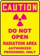 DO NOT OPEN RADIATION AREA AUTHORIZED PERSONNEL ONLY (W/GRAPHIC)