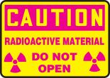 RADIOACTIVE MATERIAL DO NOT OPEN (W/GRAPHIC)