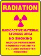 RADIOACTIVE MATERIAL STORAGE AREA NO SMOKING RADCON PERMISSION REQUIRED FOR ENTRY T L D AND DOSIMETER REQUIRED (W/GRAPHIC)