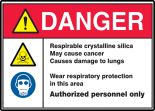 OSHA Danger Rope Signs: Respirable Crystalline Silica - May Cause ... OSHA Danger Rope Signs: Respirable Crystalline Silica - May Cause ...