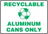 RECYCLABLE ALUMINUM CANS ONLY (W/GRAPHIC)