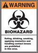 WRN BIOHAZARD EATING, DRINKING, SMOKING ...