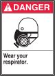 WEAR YOUR RESPIRATOR (W/GRAPHIC)