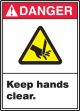 ANSI Danger Safety Signs: Keep Hands Clear