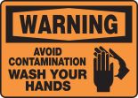 AVOID CONTAMINATION WASH YOUR HANDS (W/GRAPHIC)