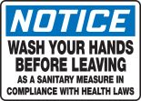 WASH YOUR HANDS BEFORE LEAVING AS A SANITARY MEASURE IN COMPLIANCE WITH HEALTH LAWS