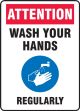 Attention Wash Your Hands Regularly