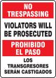 Violators Will Be Prosecuted (Bilingual)
