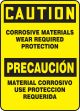 CORROSIVE MATERIALS WEAR REQUIRED PROTECTION