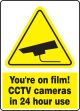 YOU'RE ON FILM! CCTV CAMERAS IN 24 HOUR USE W/GRAPHIC