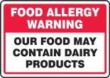 Food Allergy Warning: Our Food May Contain Dairy Products