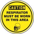 CAUTION RESPIRATOR MUST BE WORN IN THIS AREA (W/GRAPHIC)