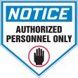 NOTICE AUTHORIZED PERSONNEL ONLY (W/GRAPHIC)