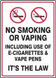 No Smoking Or Vaping - Including Use Of E-Cigarettes & Vape Pens - It's The Law