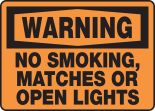 NO SMOKING MATCHES OR OPEN LIGHTS
