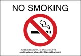 NO SMOKING PER STATE STATUTE 101.123 WISCONSIN ACT 12, SMOKING IS NOT ALLOWED IN THIS ESTABLISHMENT W/GRAPHIC